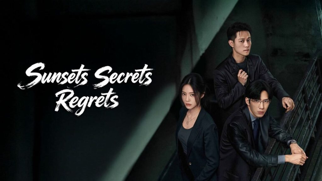 a_100620471_m_601_en_1080_6088220260531031900261-1024x576 Sunsets Secrets Regrets Hindi Dubbed - Complete Drama